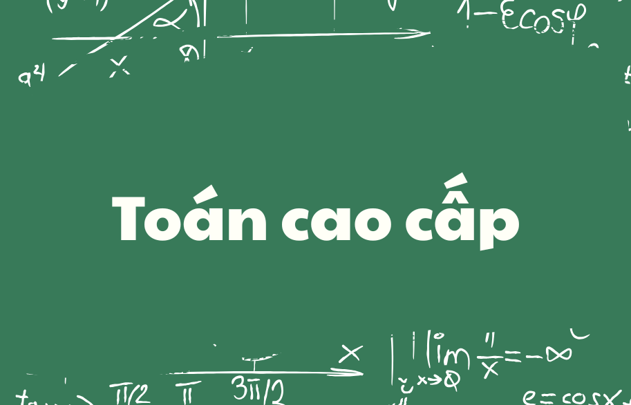 Toán cao cấp (hệ đại trà)