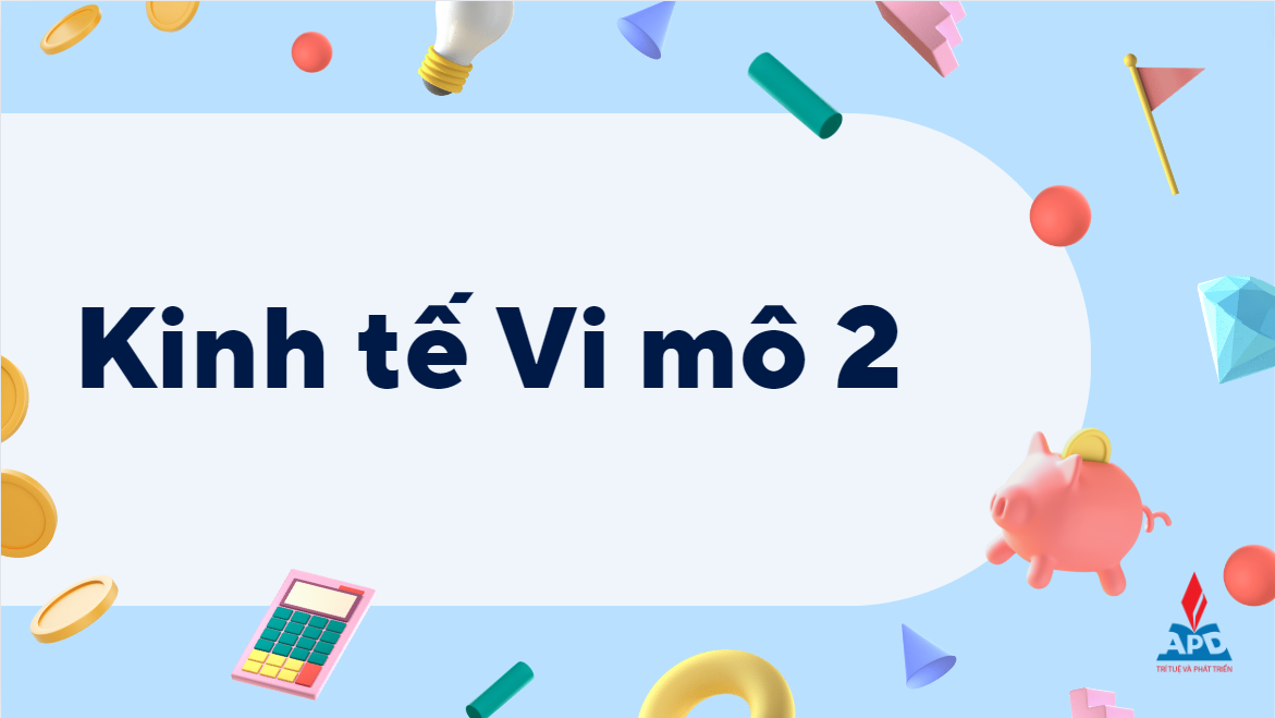 Kinh tế vi mô 2