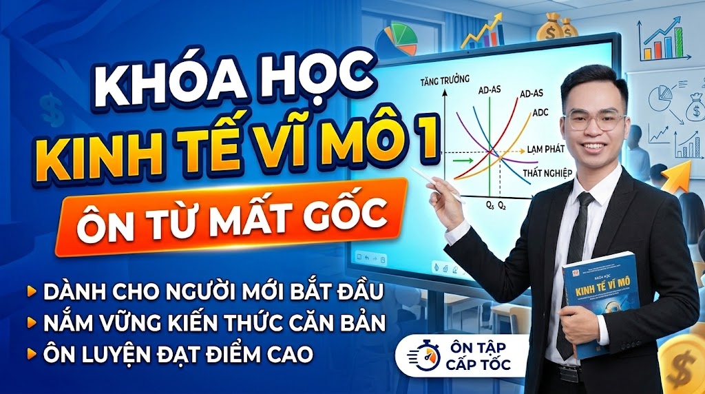 Kinh tế vĩ mô 1 APD - Hệ đại trà