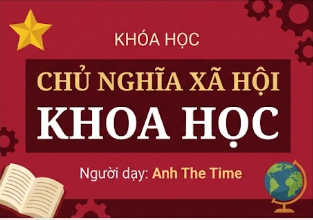 Chủ Nghĩa Xã Hội Khoa Học APD ( Hệ Chất Lượng Cao )