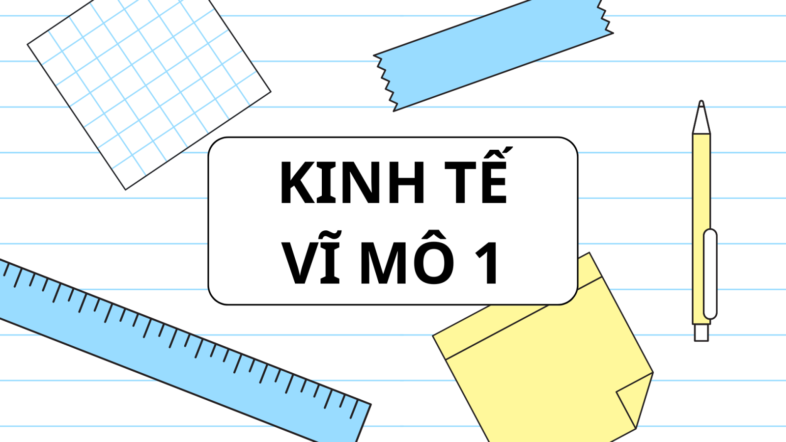 Kinh tế vĩ mô 1
