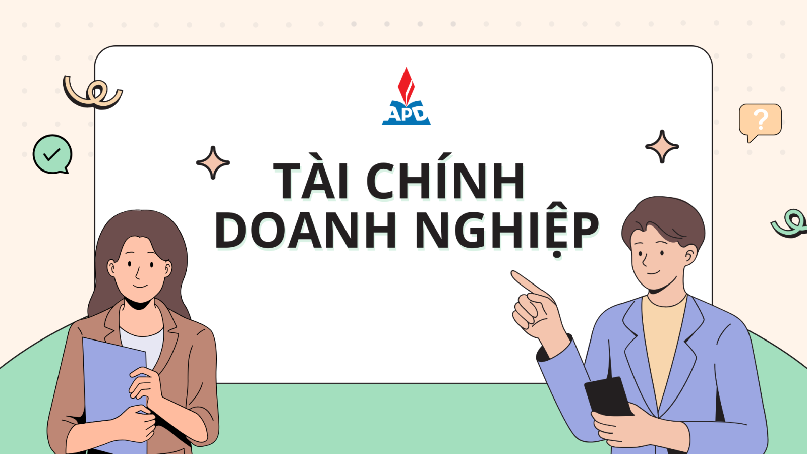 Tài chính doanh nghiệp - APD